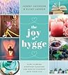 The Joy of Hygge by Jonny Jackson