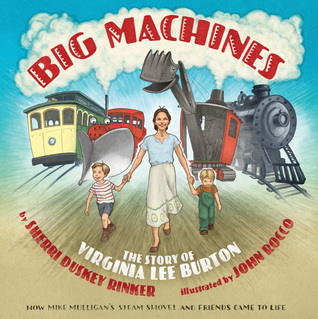 Big Machines by Sherri Duskey Rinker