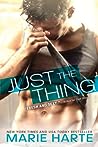 Just the Thing by Marie Harte