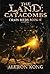 The Land: Catacombs (Chaos ...