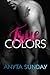 True Colors (True Love, #2)