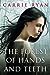 The Forest of Hands and Teeth (The Forest of Hands and Teeth, #1)