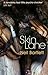 Skin Lane