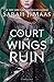 A Court of Wings and Ruin (A Court of Thorns and Roses, #3)