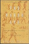 The Naked Ape by Desmond Morris