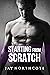 Starting from Scratch (Hous...