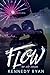 Flow (Grip, #0.5) by Kennedy Ryan