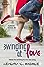 Swinging at Love (Suttonville Sentinels, #2)