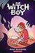 The Witch Boy (The Witch Boy, #1)