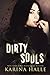 Dirty Souls (Sins Duet, #2)