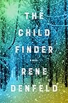 The Child Finder by Rene Denfeld