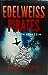 Operation Einstein (Edelweiss Pirates #1)