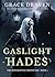 Gaslight Hades