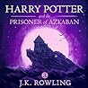 Harry Potter and the Prisoner of Azkaban by J.K. Rowling