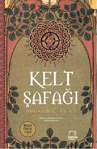 Kelt Şafağı by W.B. Yeats