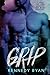 Grip (Grip, #1)