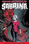 Chilling Adventures of Sabrina, Vol. 2 Witch War (Chilling Adventures of Sabrina, #2)