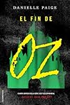 El fin de Oz by Danielle  Paige