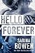 Hello Forever (Hello Goodbye, #2)