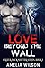 Love Beyond the Wall (Rizer...