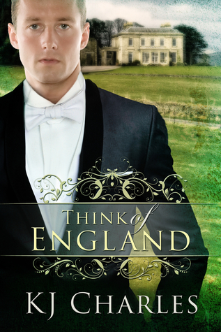 Think of England by K.J. Charles