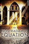 The Nostradamus Equation by Christopher Cartwright