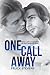 One Call Away (Soulmates, #2) by Felice Stevens