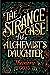 The Strange Case of the Alchemist's Daughter (The Extraordinary Adventures of the Athena Club, #1)