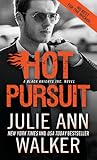 Hot Pursuit by Julie Ann Walker