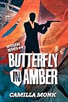 Butterfly in Amber (Spotless, #4)