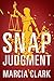 Snap Judgment (Samantha Brinkman, #3)