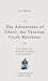 The Adventures of Charls, the Veretian Cloth Merchant (Captive Prince Short Stories, #3)