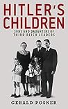 Hitler's Children by Gerald Posner