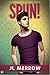 Spun! (The Shamwell Tales, #4)