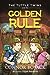 The Tuttle Twins and the Golden Rule (Tuttle Twins, #6)