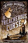 A Treacherous Curse by Deanna Raybourn