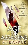 Age of Assassins by R.J.  Barker