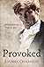 Provoked (Enlightenment, #1)