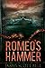 Romeo's Hammer by James Scott Bell