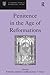 Penitence in the Age of Reformations (St Andrews Studies in Reformation History)