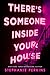 There's Someone Inside Your House by Stephanie Perkins