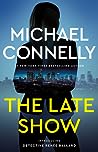 The Late Show by Michael    Connelly