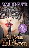 All I Want for Halloween by Marie Harte