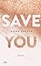 Save You (Maxton Hall, #2)