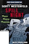 Spill Night (Spill Zone #0.5) by Scott Westerfeld