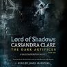 Lord of Shadows by Cassandra Clare