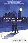 They Both Die at the End by Adam Silvera