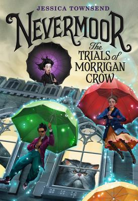 Nevermoor by Jessica Townsend