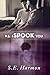 P.S. I Spook You by S.E. Harmon