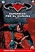 Superman: Por el mañana, Parte 2 (Colección Novelas Gráficas Batman y Superman, #12)